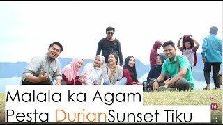 Pesta Durian di Agam!