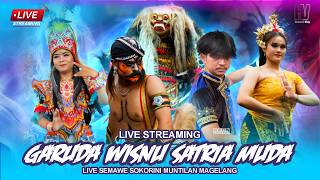 🔴 LIVE GWSM GARUDA WISNU SATRIA MUDA - SEMAWE SOKORINI MUNTILAN MAGELANG - PENTAS TERBARU GWSM