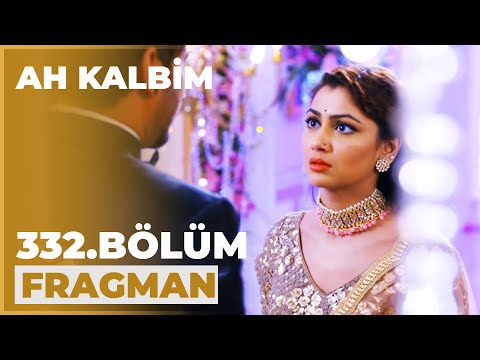 Ah Kalbim 332. Bölüm Fragmanı - 17 Haziran Cumartesi