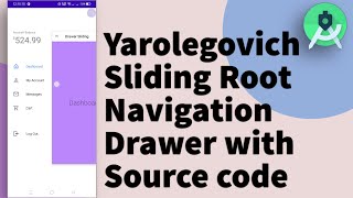 Yarolegovich Sliding Root Navigation Drawer with Source code 2022
