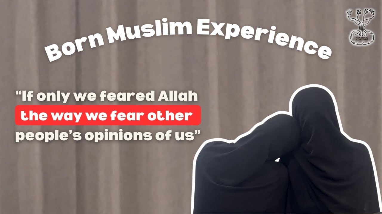 Born Muslim Experience | EP1 | A sister’s journey of overcoming her ...