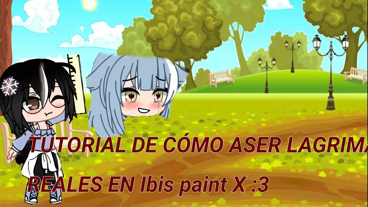 tutorial de como ase lágrimas reales en Ibis paint X Black_gach(^o^) no