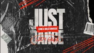 Lady Gaga - Just Dance ft. Colby O'Donis (LENN x BULLO Bootleg)