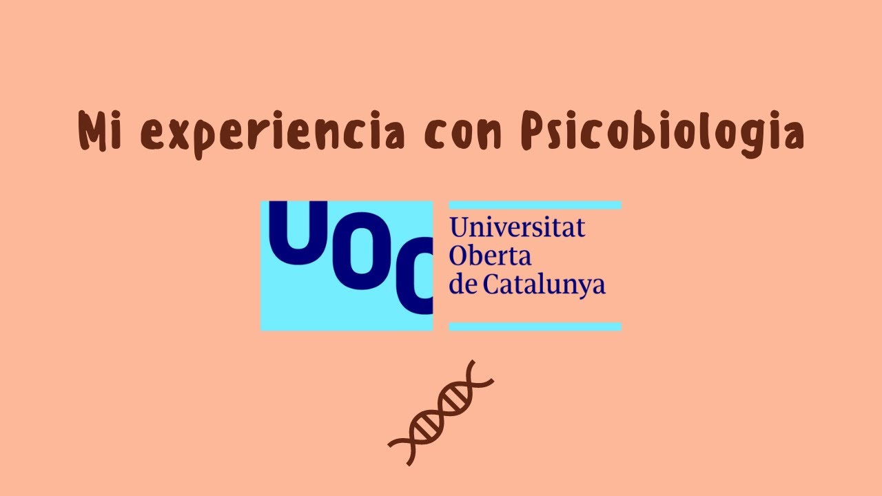 MI EXPERIENCIA con el examen de PSICOBIOLOGIA de la UOC: ¿cómo son los exámenes?
