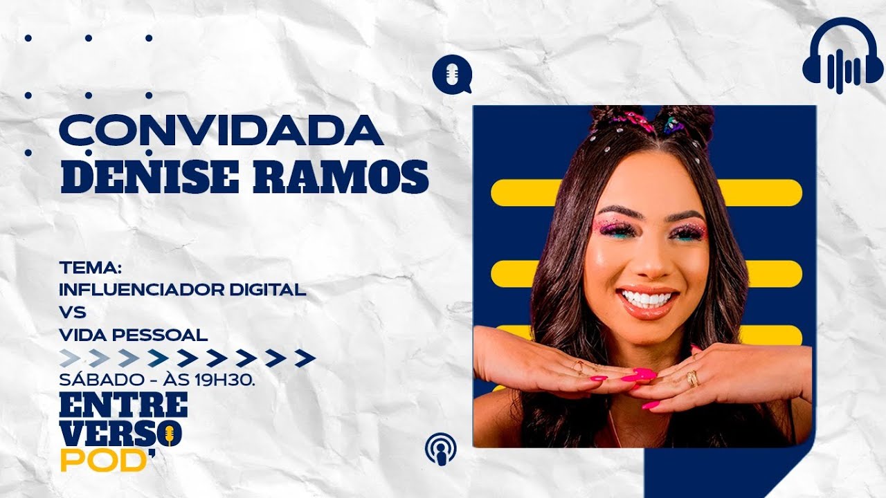 🎙️ Entrevista exclusiva com  com Denise Ramos (Entreversopod)
