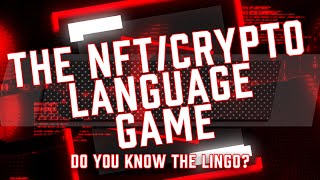 NFT Prime Time Game Show: Decrypting NFT/Crypto Language and Slang Words | WAGMI?
