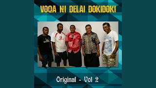 Video thumbnail of "Voqa Ni Delai Ddokidoki - Mudre Malua Tu Na Cagi"