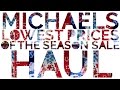 Michaels Sale Craft Supply Haul Michaels Sale Craft Supply Haul