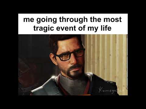 [SFM] "It is what it is."