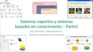 Sistema experto y Sistema basado en conocimiento pt1