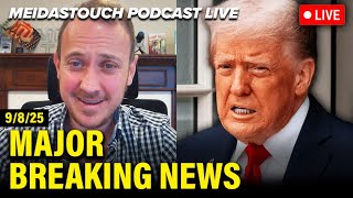 LIVE: MeidasTouch RESPONDS to MAJOR BREAKING NEWS - 9/8/25