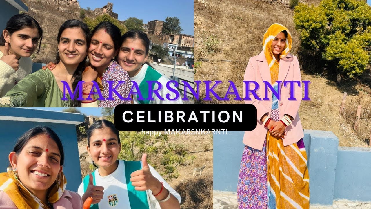 MAKARSNKARNTI CELIBRATION || 🫶😍😍