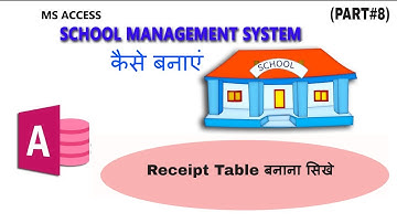 school management program in ms access - create receipt table in hindi