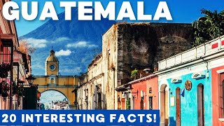 GUATEMALA: 20 Facts in 3 MINUTES