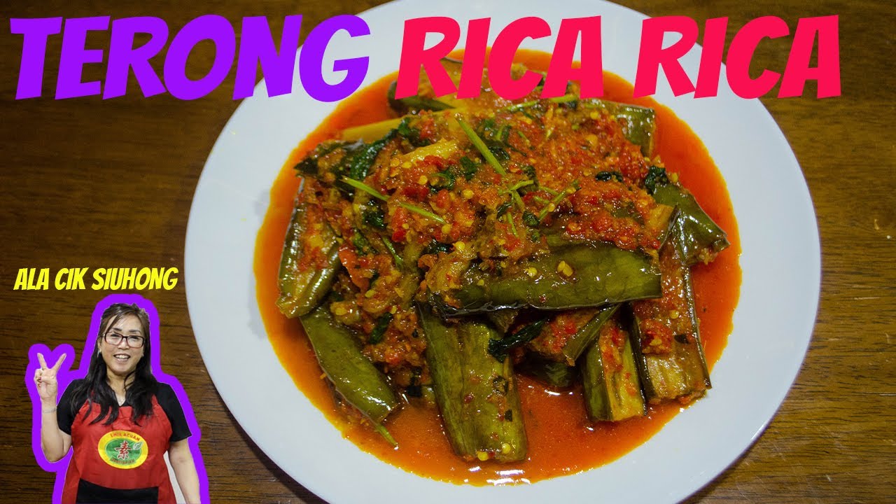 RESEP TERONG SAMBAL RICA RICA VEGETARIAN VEGAN GAMPANG ENAK CEPAT ...