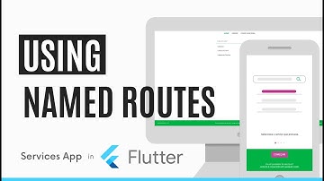 Flutter Navigation with Named Routes | Video 6