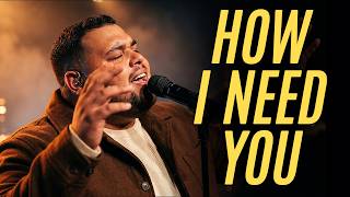 Sunvera Scott - How I Need You (A song of Hope)