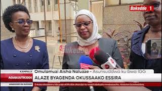 Agabuuti Paalamenti esunsudde omulamuzi Aisha Naluzze Pulezidenti yamulonze ku bwa kaliisoliiso.