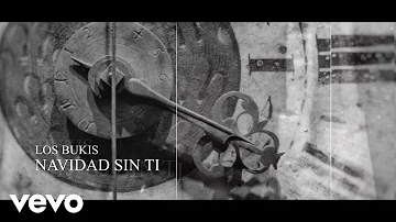 Los Bukis - Navidad Sin Ti (Lyric Video)