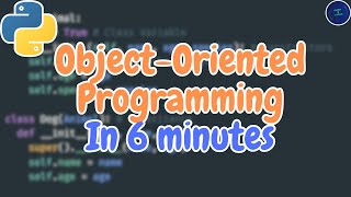 ObjectOriented Programming In Python (in 6 minutes) ‍ || Born2Code