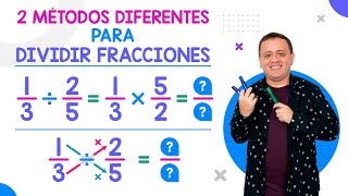 División de fracciones con 2 métodos diferentes