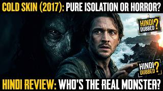 1 Lighthouse Aur Hazaron Monsters Cold Skin (2017) Movie Explained In Hindi | #youtubevideo