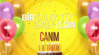 Canim - İyi Ki Varsın İyi Ki Doğdun Canım