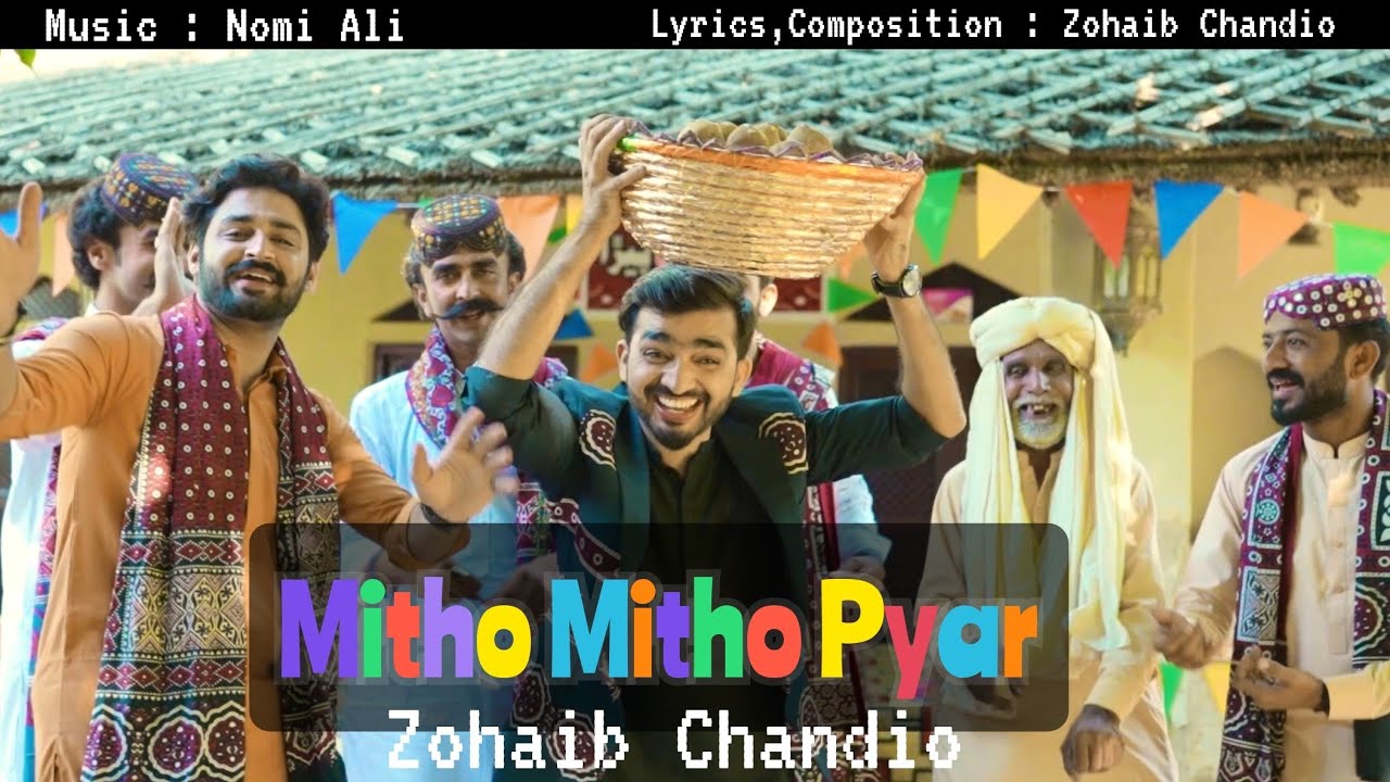 Mitho Mitho Pyar  Zohaib Chandio  Sindhi Culture Day Song  Ekta Song Sindhi Tiktokers
