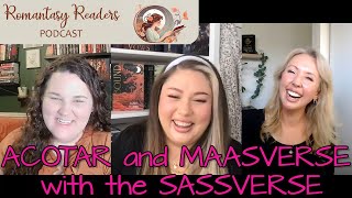 ACOTAR and MAASVERSE with the SASSVERSE!!  MASSIVE SJM THEORIES!! PART 1.