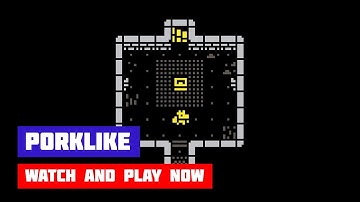 Porklike · Game · Gameplay
