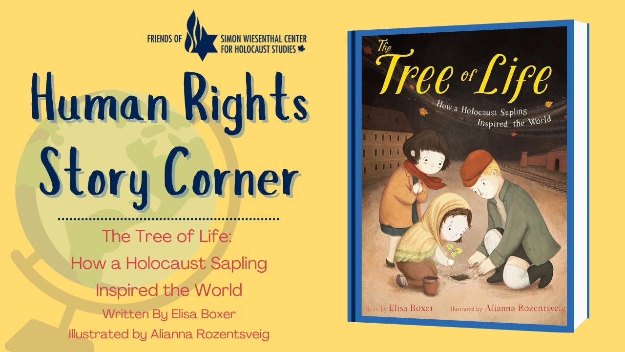 Humility Tree Human Rights Human Rights Story Corner: The Tree of Life - How a Holocaust Sapling ...