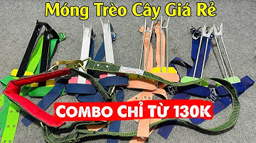 Dụng Cụ Trèo Cây Mẫu 2025/ Guốc Trèo Cây Giá Rẻ / Combo Móng Leo Cây Từ 130K - Trèo An Toàn Hiệu Quả