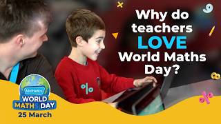 Why Do Teachers Love World Maths Day? 🌍✨