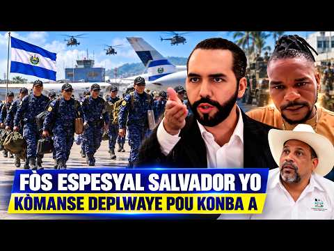 BUKELE PASE A LAKSYON! 100 Sòlda Fòs Espesyal Salvador Deja Sou Sòl La!
