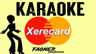 Karaoke Xerecard -Jeff Costa e MC Danny (Ritmo )Bregadeira