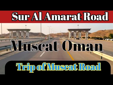 Sur To Al Amarat Muscat Road|| Top of The Mountain in Oman|| Driving in Oman