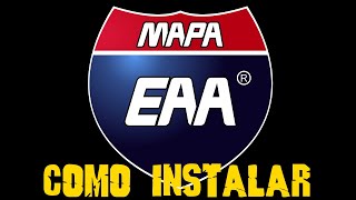 COMO INSTALAR O MAPA EAA - A PARTIR DA VERSÃO 5.3 - ETS2