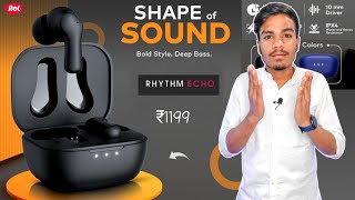 Itel Rhythm Echo | Features & Specs | Price At Rs.1199 | 10mm Drivers, 45ms Low Latency | Itel India