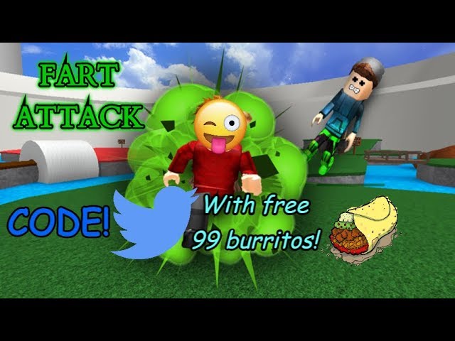 Free 99 Burritos Code Fart Attack Roblox Youtube - roblox fart attack all codes