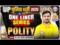 UP Police Polity Classes | UP Constable Polity One Liner Questions | UP Police Polity One Shot
