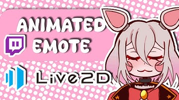 How I Animated My Twitch Emotes in Live2D!