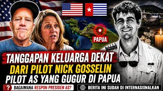 Download Lagu The Voice of Nick Gosselin's Close Family Following His Death in Papua - #USPresidentResponse? Download Lagu The Voice of Nick Gosselin's Close Family Following His Death in Papua - #USPresidentResponse?
