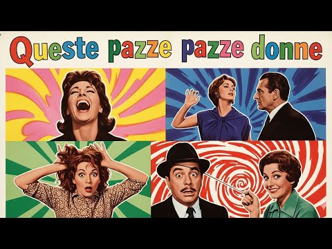 Queste pazze pazze donne still