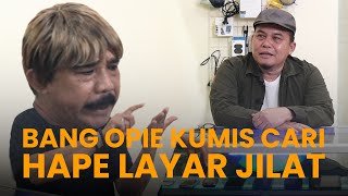 Opie Kumis Cari Handphone Teknologi Layar Jilat Ke Counter HP Denny Chandra [D'Charger]