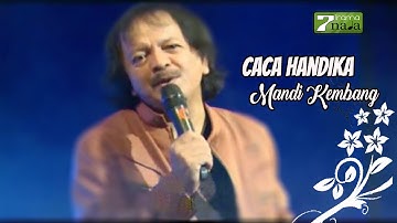 Caca Handika - Mandi Kembang (Official Video)