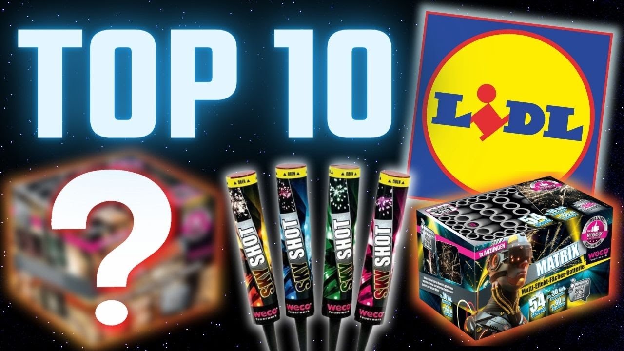 Top 10 BESTES LIDL FEUERWERK!🛒🧨 YouTube