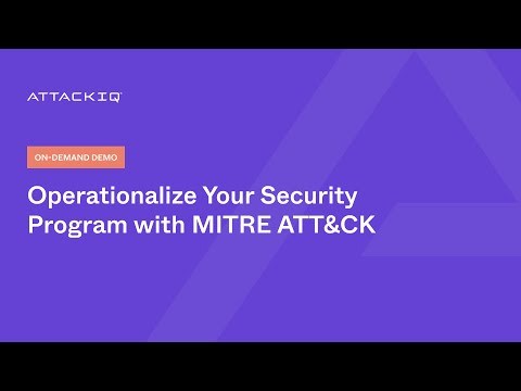 Operationalize Your Security Program with MITRE ATT&CK
