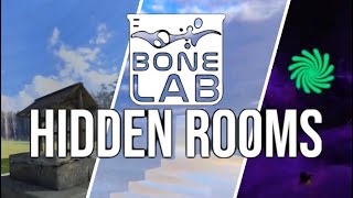 The secret rooms of Bonelab…