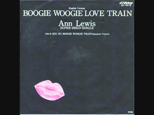 Boogie Woogie Love Train－ ANN LEWIS （REMIX 　Dj1484　a.k.a E,Ishibashi）