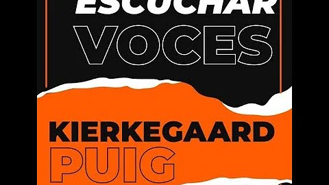 Kierkegaard Puig: Escuchar una voz / Conversacin Patricia Bargero, Oscar Cuervo, Graciano Corica